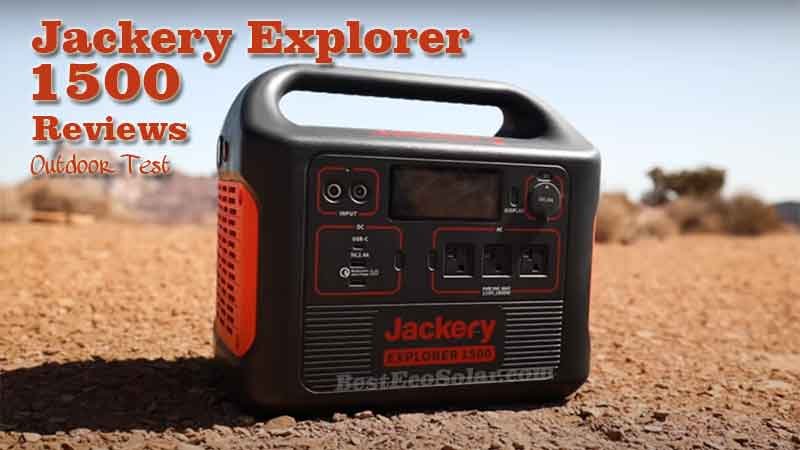 Jackery Explorer 1500 REVIEW