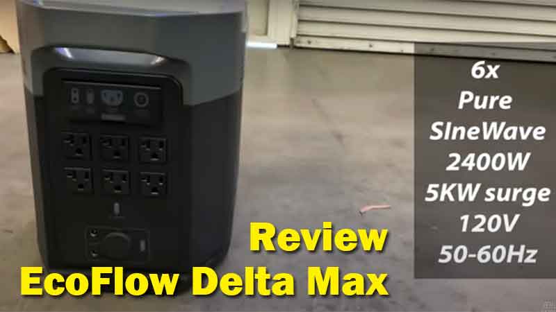 Review EcoFlow Delta Max | Portable Generator