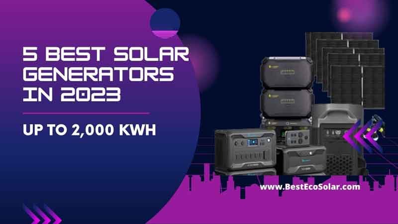 Best Solar Generators in 2023