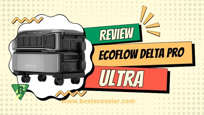 EcoFlow DELTA Pro Ultra Specifications