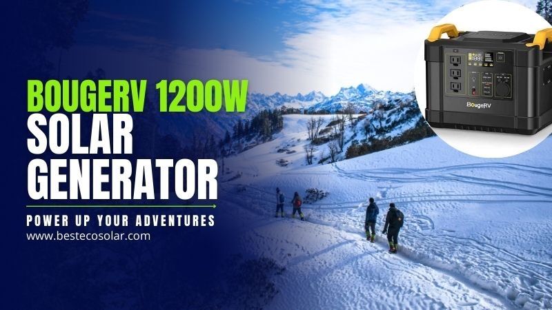 BougeRV 1200w Solar Generator