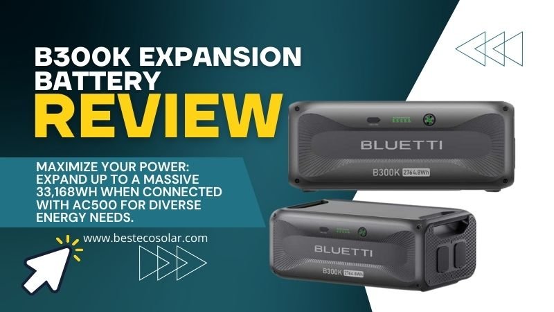 Review B300K Expansion Battery