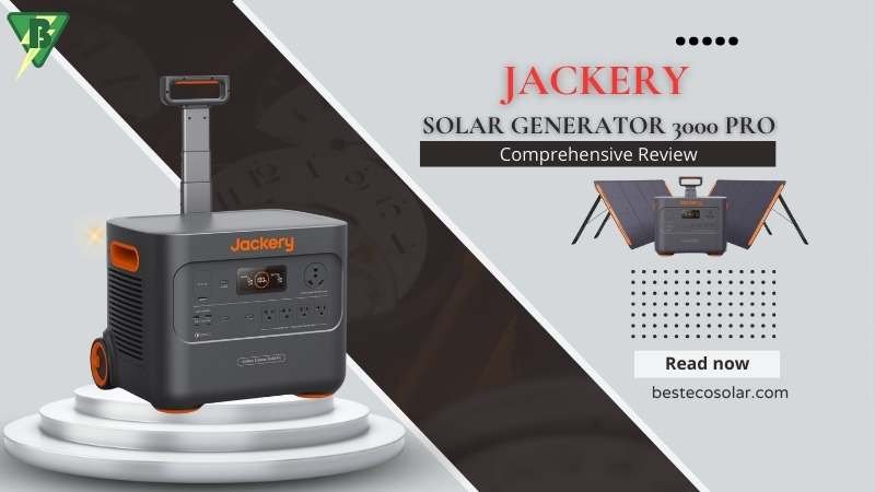 Jackery Solar Generator 3000 Pro Review