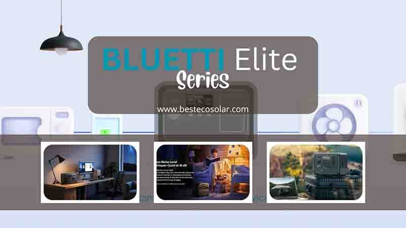 BLUETTI Elite Series Power Station