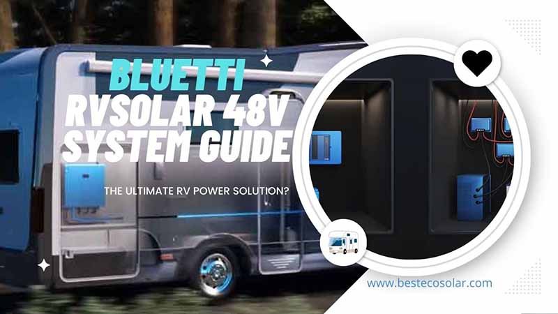 BLUETTI RVsolar 48V System Guide