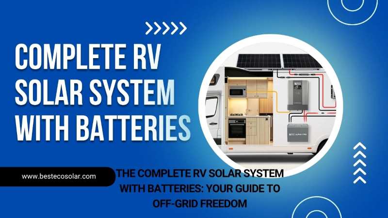 Complete RV Solar System With Batteries